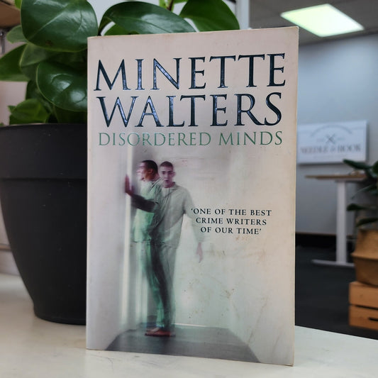 Disordered Minds by Minette Walters